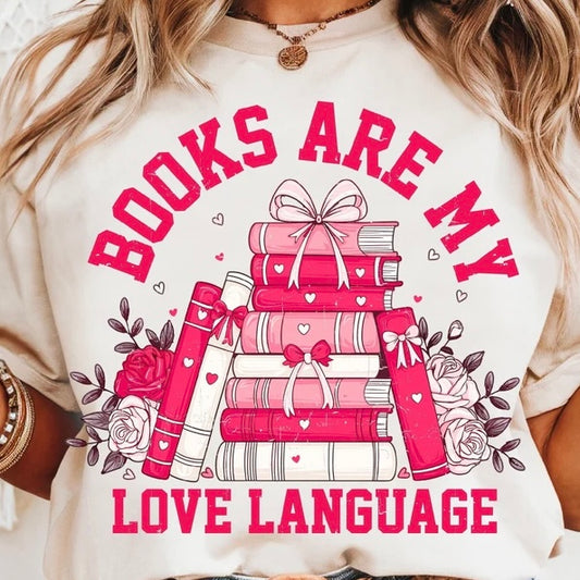 Books are my love language - T